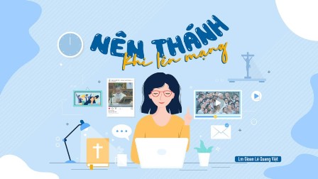 Nên Thánh Khi Lên Mạng