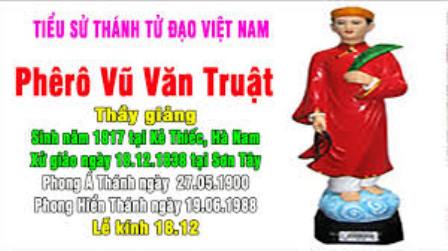 Ngày 18.12: Thánh Phêrô Vũ Văn Truật – Thầy Giảng (1817-1838)