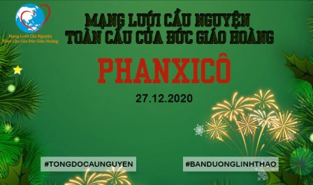 Tông Đồ Cầu Nguyện, Ngày 27-12-2020