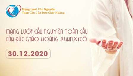 Tông Đồ Cầu Nguyện, Ngày 30-12-2020