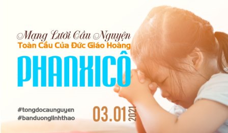 Tông Đồ Cầu Nguyện, Ngày 03/01/2021