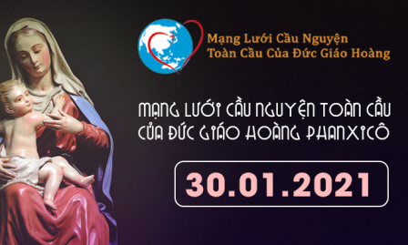 Tông Đồ Cầu Nguyện, Ngày 30/01/2021