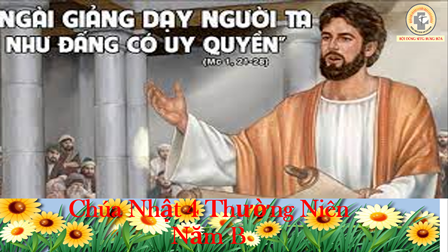 Suy Niệm Tin Mừng Chúa Nhật IV Thường Niên - Năm B (Mc 1, 21-28)