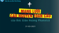 Tông Đồ Cầu Nguyện, Ngày 31/03/2021