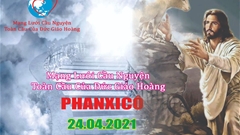 Tông Đồ Cầu Nguyện, Ngày 24/04/2021