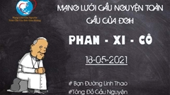 Tông Đồ Cầu Nguyện, Ngày 18/05/2021