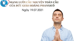 Tông Đồ Cầu Nguyện, Ngày 19/07/2021