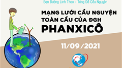 Tông Đồ Cầu Nguyện, Ngày 11/09/2021