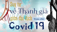 Suy Tư Về Thánh Giá Giữa Đại Dịch Covid-19