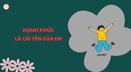 Hạnh Phúc Là Cái Tên Của Em