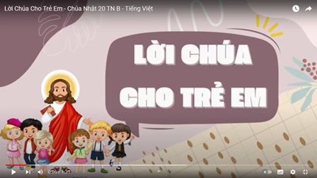 Video Lời Chúa Cho Trẻ Em - Chúa Nhật 20 TN B Với 3 Ngôn Ngữ: Tiếng Việt - Tiếng Anh - Tiếng Hmong