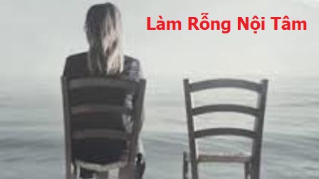 Làm Rỗng Nội Tâm