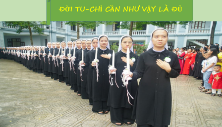Đời Tu- Chỉ Cần Như Vậy Là Đủ