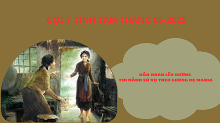 Gợi Ý Tĩnh Tâm Tháng 05.2025