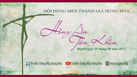 Thánh Lễ Tuyên Khấn Lần Đầu Tại Hội Dòng Mến Thánh Giá Hưng Hóa 05.08.2022