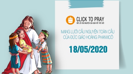 Tông Đồ Cầu Nguyện, Ngày 18-05-2020