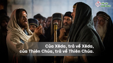 Mến Yêu Hằng Ngày - Của Xê-Da Trả Cho Xê-Da