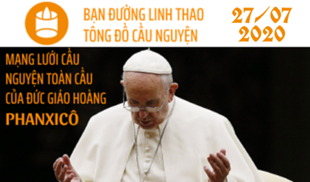 Tông Đồ Cầu Nguyện, Ngày 27-07-2020
