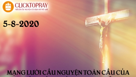 Tông Đồ Cầu Nguyện, Ngày 05.08.2020