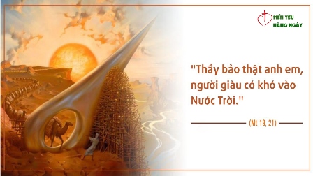 Mến Yêu Hằng NgàyThứ 3, 18.08.2020 (Mt 19,23-30)