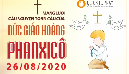 Tông Đồ Cầu Nguyện, Ngày 26-08-2020