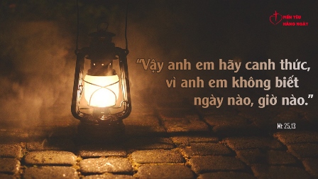 Mến Yêu Hằng Ngày, Thứ 6, 28.08.2020 (Mt 25,1-13)
