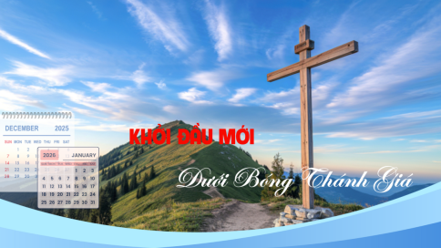 Khởi Đầu Mới Dưới Bóng Thánh Giá