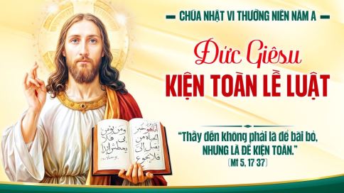 Suy Niệm Tin Mừng Chúa Nhật VI Thường Niên - NĂM A (Mt 5,17-37)