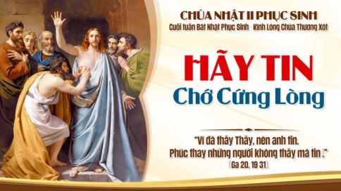 Suy Niệm Tin Mừng Chúa Nhật II Phục Sinh Năm A (Ga 20,19-31)