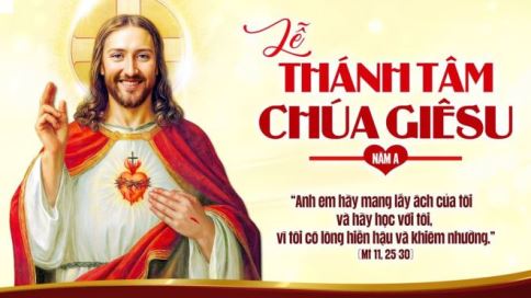 Suy Niệm Tin Mừng Lễ Thánh Tâm Chúa Giê-su - Năm A (Mt 11, 25-30)