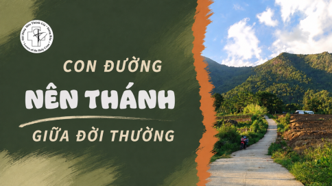 Con Đường Nên Thánh Giữa Đời Thường