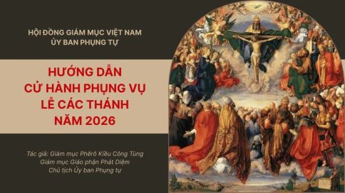 Ủy Ban Phụng Tự Hướng Dẫn Cử Hành Phụng Vụ Lễ Các Thánh Năm 2026
